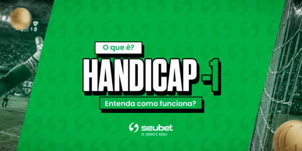 Banner educacional sobre apostas esportivas no SeuBet. No centro, a mascote capivara vestindo jaqueta verde segura uma prancheta e uma bola de futebol, logo atrás do título em destaque "Handicap EUROPEU -1" e do botão "O que significa?". O cenário de fundo verde exibe mãos de torcedores agitando bandeiras do Brasil e um cachecol. No topo central, encontra-se o logotipo do SeuBet. Arte focada em tutoriais e mercado de handicap europeu.