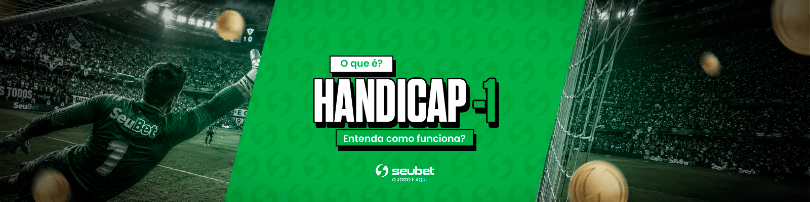 Handicap -1: o que é e como funciona